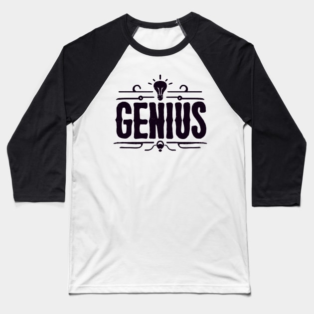 Genius Baseball T-Shirt by CreativeSage